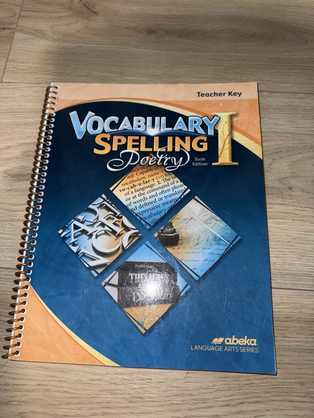 Abeka Vocabulary, Spelling, Poetry I grade 7 6th Ed Teacher Key 246026